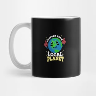 Support your local planet Mug